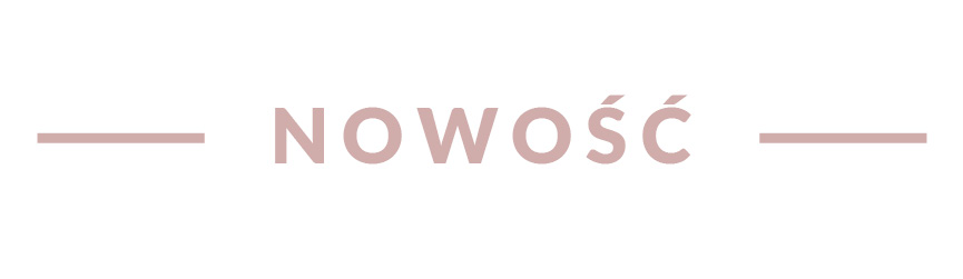 NOWOŚĆ