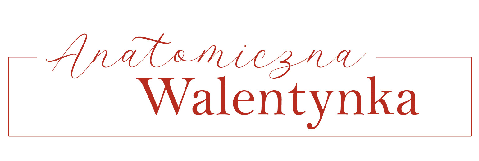 Anatomiczna Walentynka