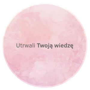utrwali wiedzę
